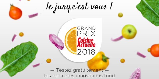 Testez et notez les innovations food avec le Grand Prix Cuisine Actuelle 2018 !