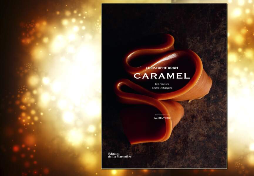 "Caramel", par Christophe Adam