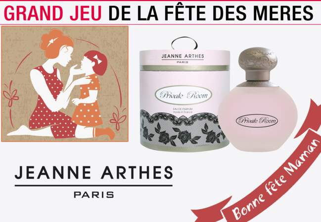 Gagnez l'un des 100 parfums "Private Room" offerts par Jeanne Arthes